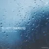 Elliott Chambers - Prelude to the Rain - Single